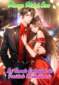 La amante contractual del presidente multimillonario