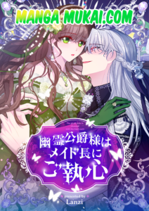 El duque fantasma está obsesionado con la jefa de las doncellas